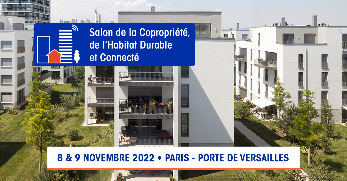Salon de la Copropriété, de l’Habitat durable et connecté – 8 et 9 Novembre 2022
